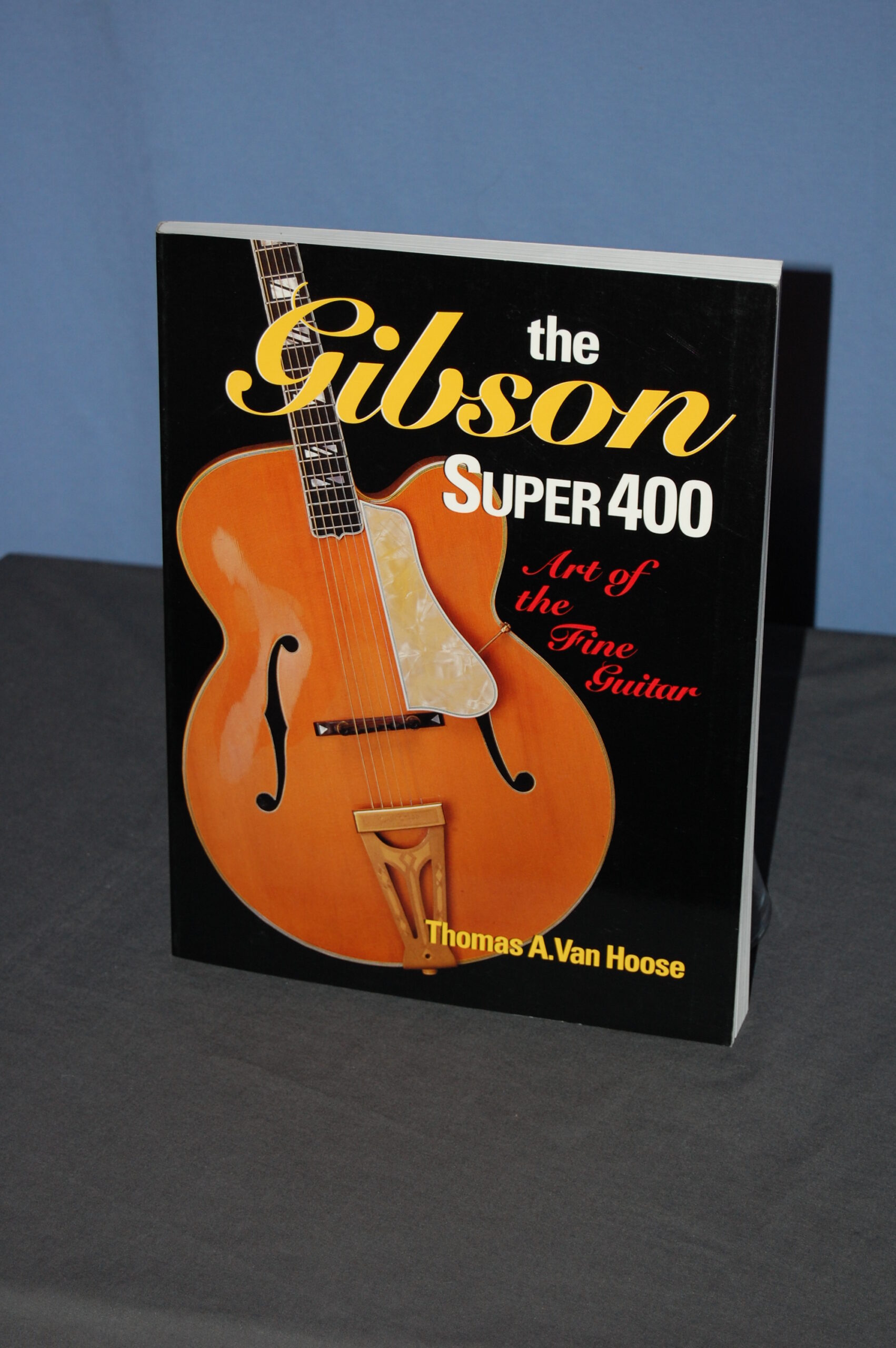 The Gibson Super 400” by Thomas Van Hoose | Van Hoose Vintage